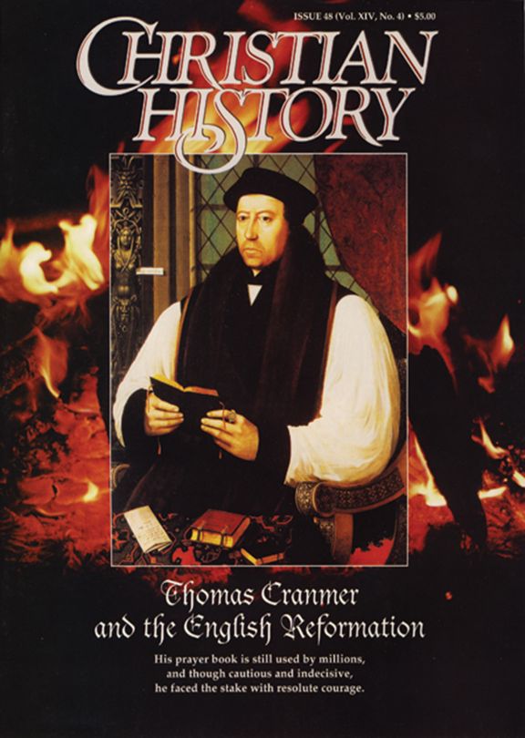 Christian History Magazine #48 - Thomas Cranmer