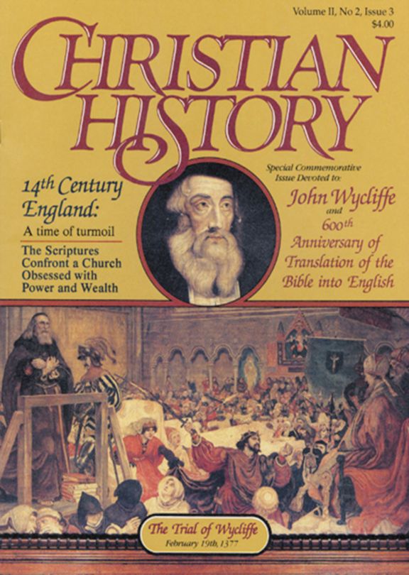 Christian History Magazine #3 - John Wycliffe