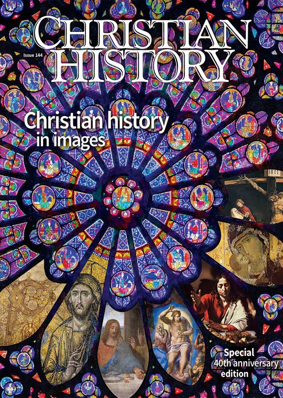 Christian History Magazine #144 - Christian history in images (40th Anniversary Edition)