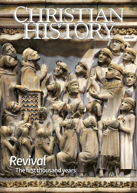 Christian History Magazine #149 - Revival: The first thousand years