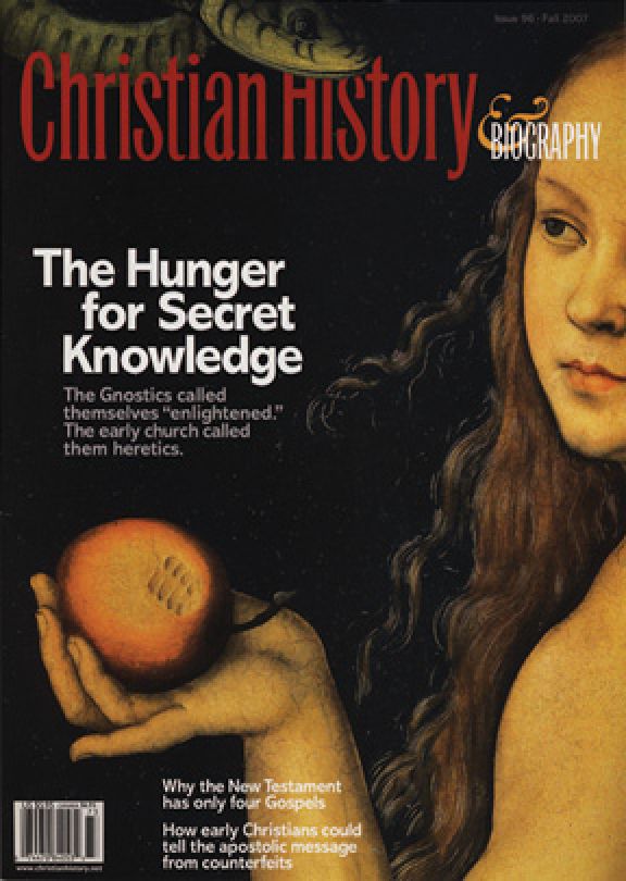 Christian History Magazine #96 - Gnostics