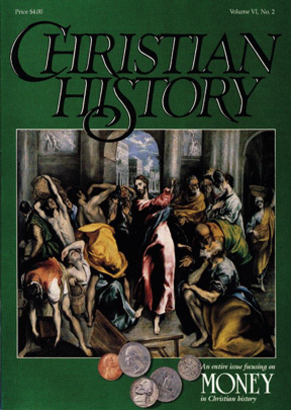 Christian History Magazine #14 - Money