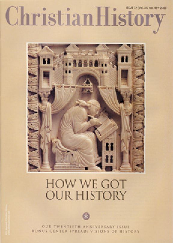 Christian History Magazine #72 - How We Got our History