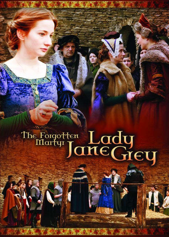 Forgotten Martyr - Lady Jane Grey