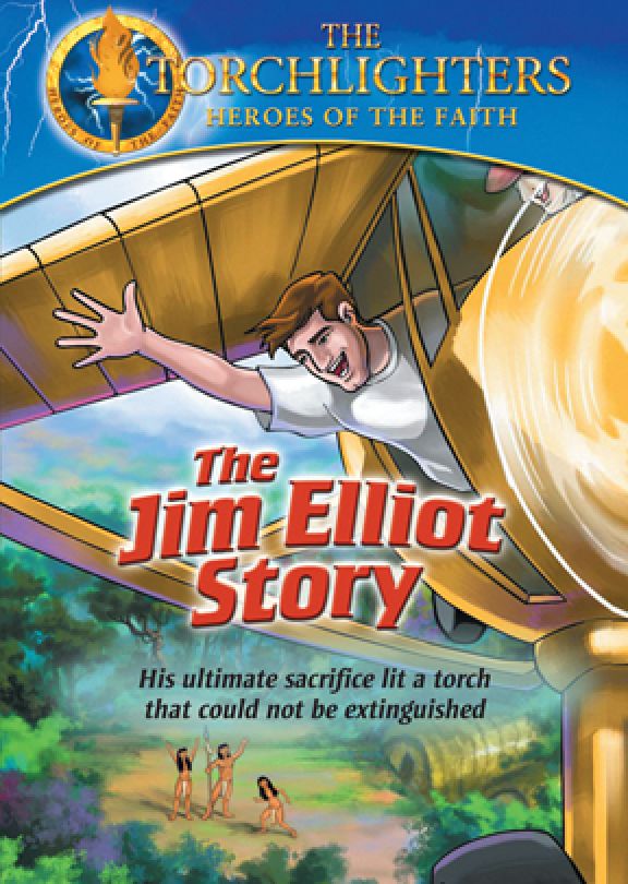 Torchlighters: The Jim Elliot Story