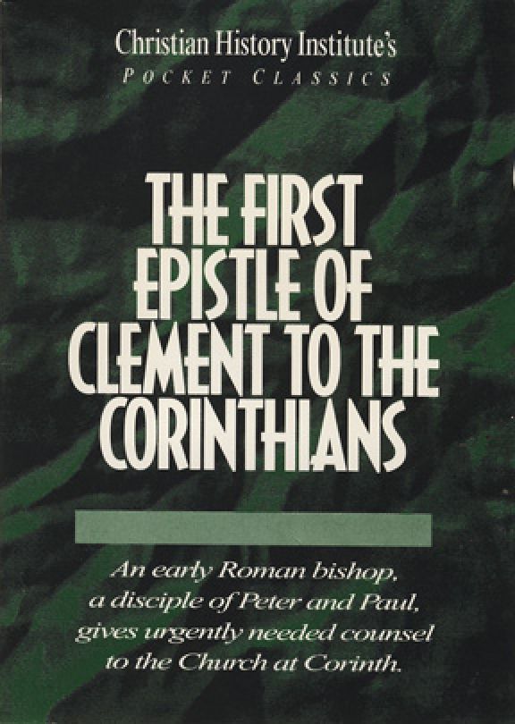The First Epistle of Clement To The Corinthians - Pocket Classic