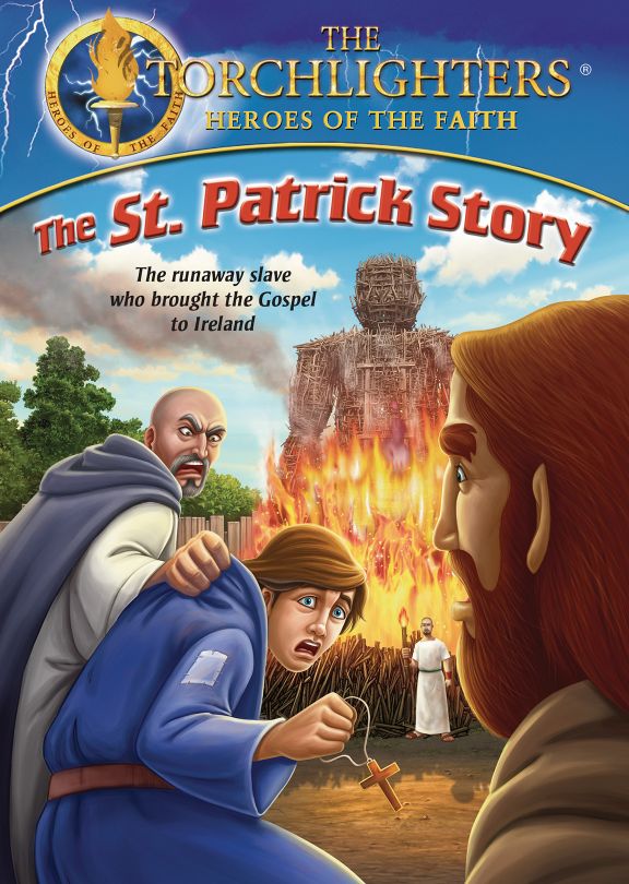 Torchlighters: The Saint Patrick Story
