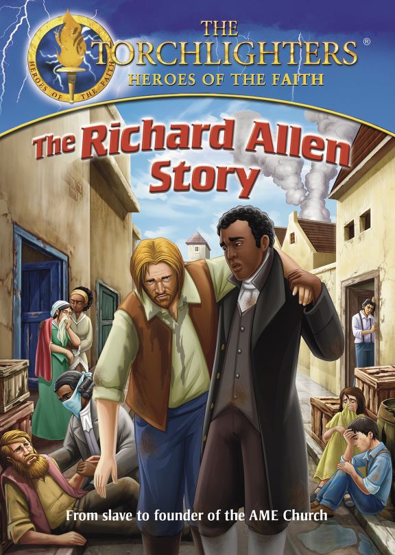 Torchlighters: The Richard Allen Story