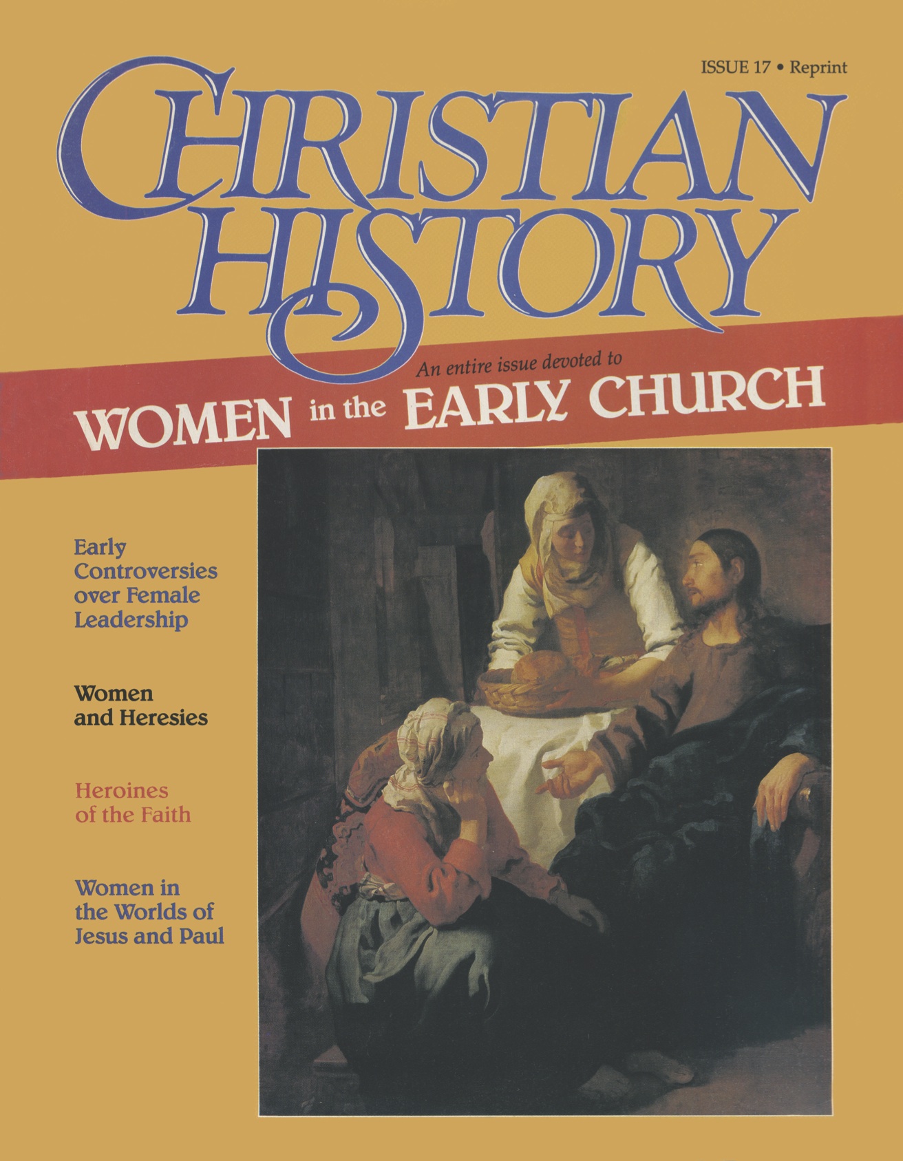 Christian History Magazine 17 Women In The Early Church Christian 